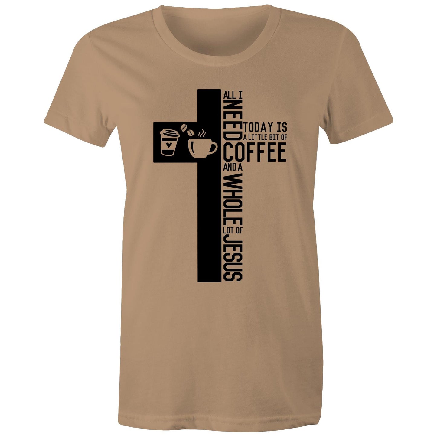 Coffee & Jesus Women's Tee