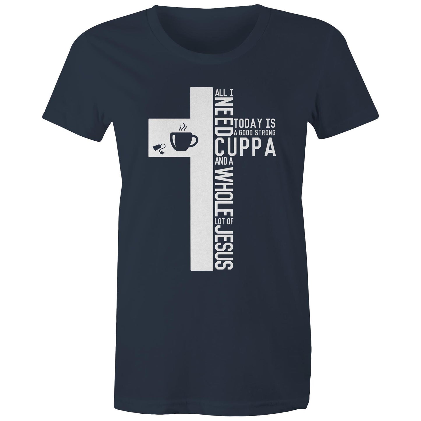 Cuppa & Jesus Women's Tee