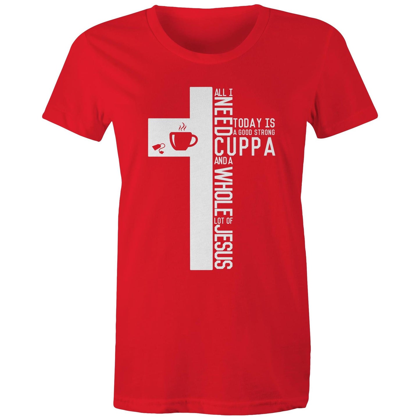 Cuppa & Jesus Women's Tee