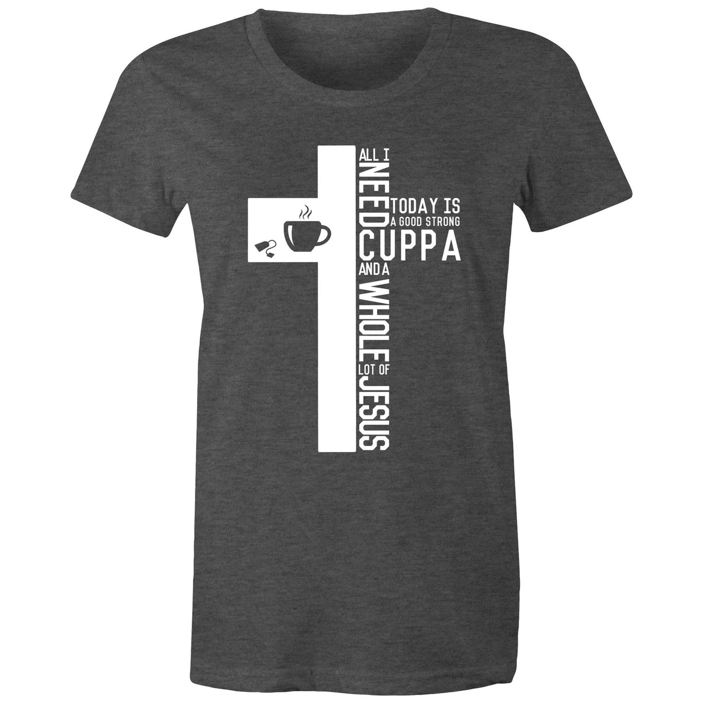 Cuppa & Jesus Women's Tee