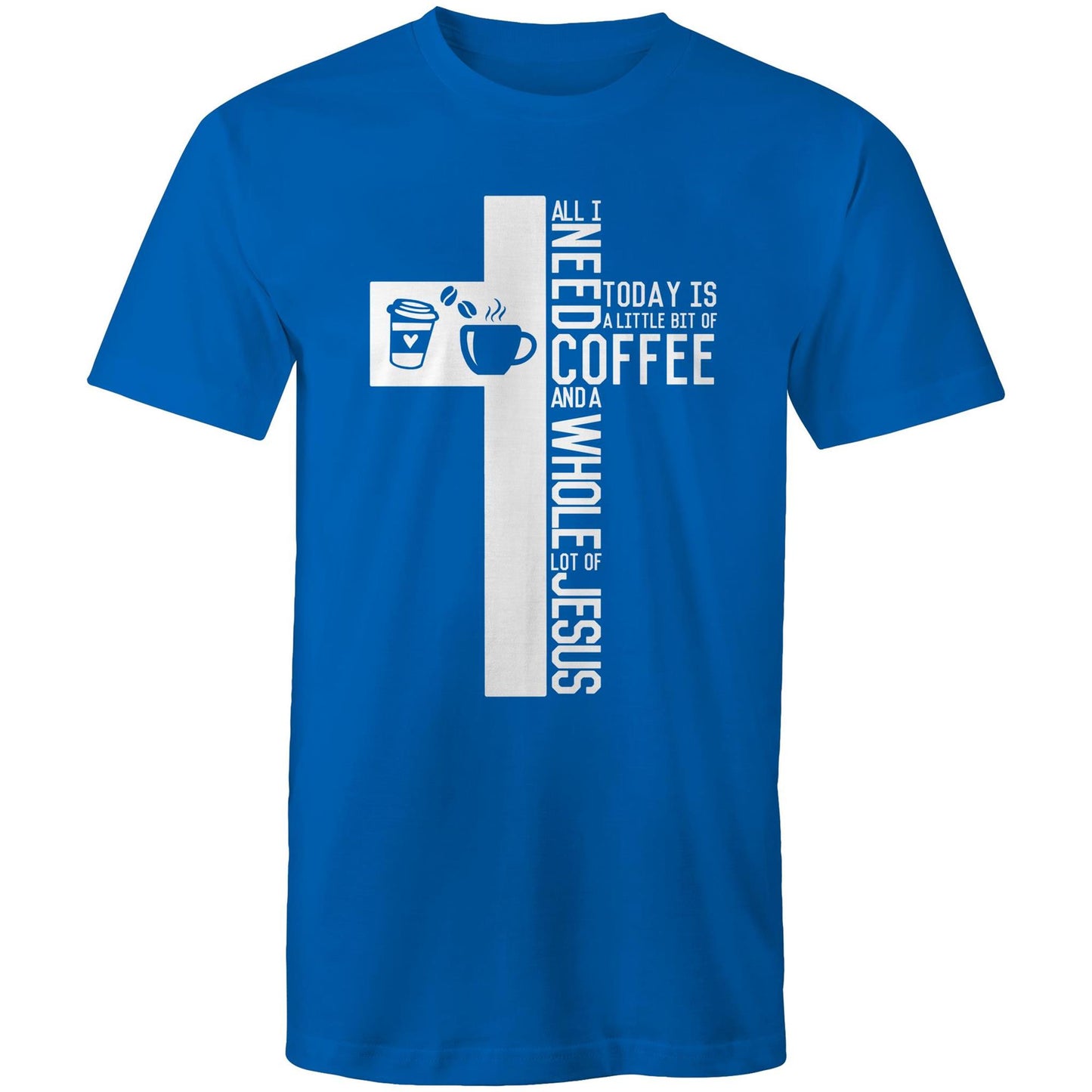 Christian T-Shirt by Christianitee a Biblical Scripture Focused T-Shirt Brand in Australia. Shirt is Royal Blue with a Cross & Coffee Graphic and saying all I need today is a little bit of coffee and a whole lot of Jesus.