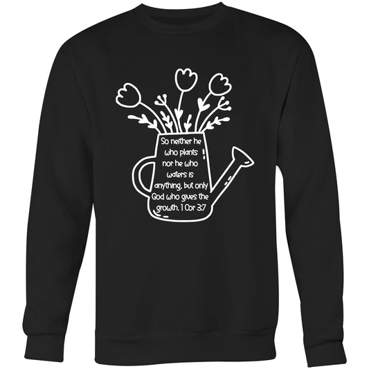 God Made It Grow Christian Crew Sweatshirt