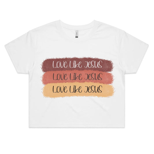Love Like Jesus Women's Crop T-Shirt.