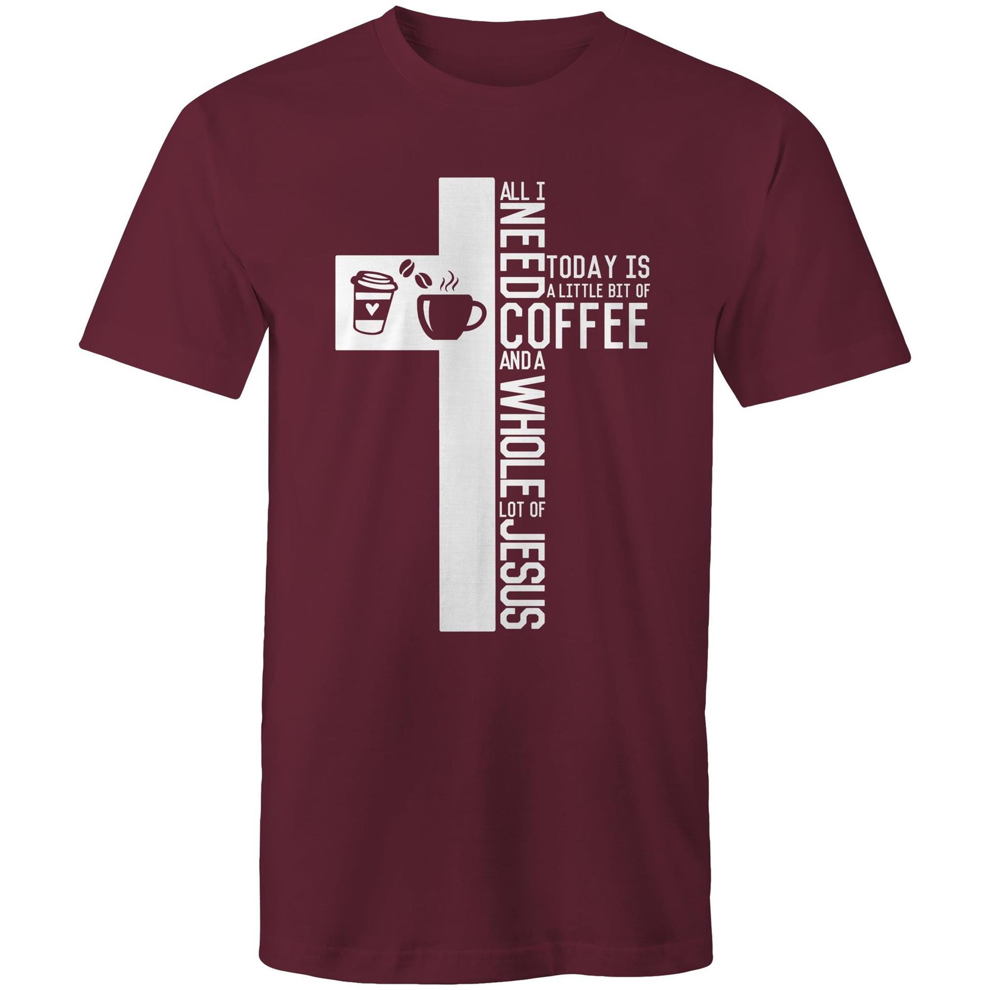 Christian T-Shirt by Christianitee a Biblical Scripture Focused T-Shirt Brand in Australia. Shirt is Maroon with a Cross & Coffee Graphic and saying all I need today is a little bit of coffee and a whole lot of Jesus.