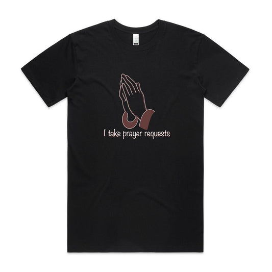 I Take Prayer Requests Organic T-Shirt