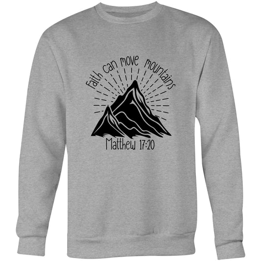 Faith Can Move Mountains Crew Sweater