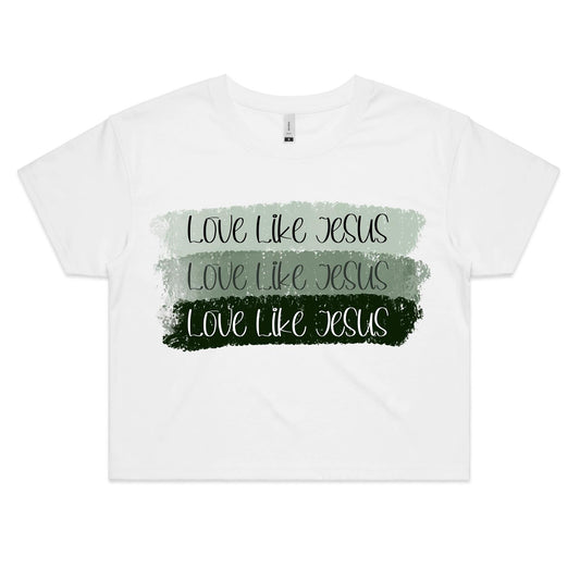 Love Like Jesus Women's Crop T-Shirt