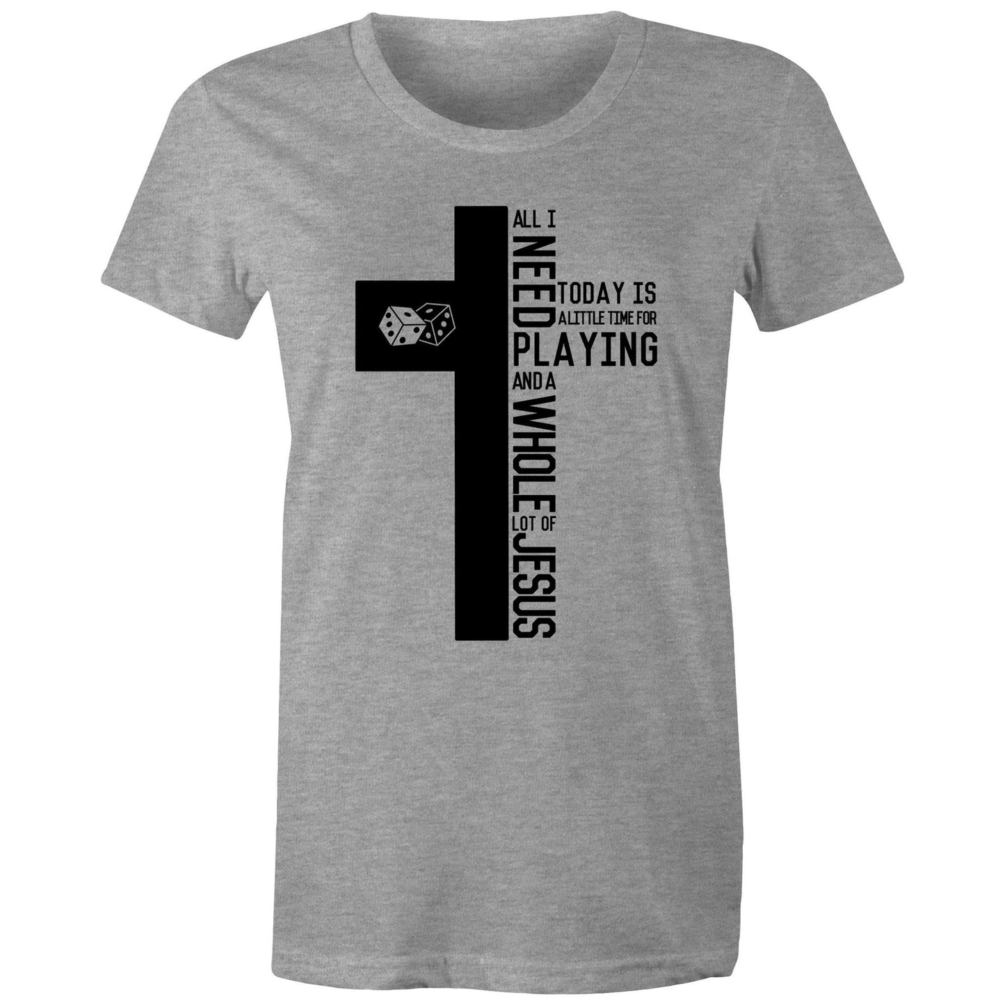 I Need Games & Jesus Women's T-Shirt