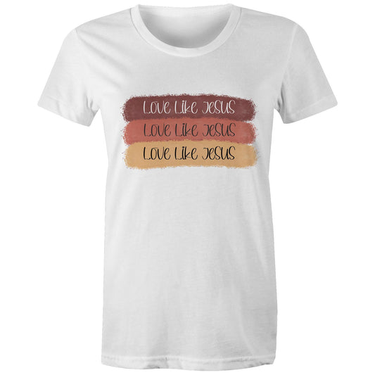 Love Like Jesus Women's T-Shirt