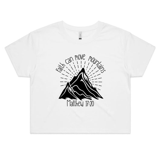 Faith Can Move Mountains Women's Crop Tee