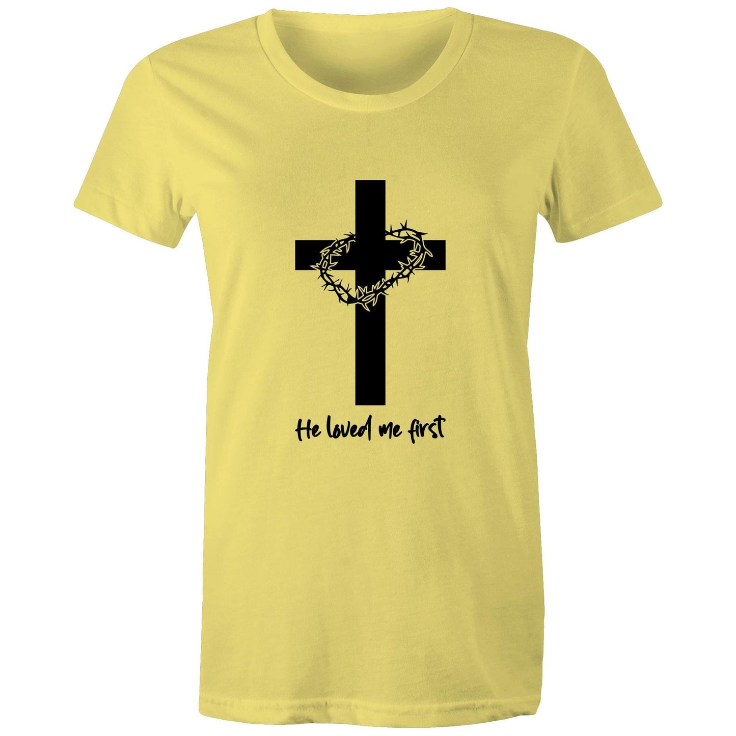Jesus Christ Loved Me First Women's Tee