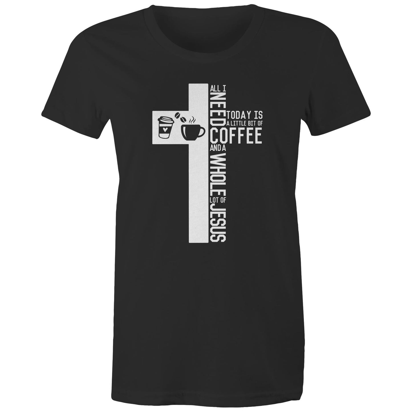 Coffee & Jesus Women's Tee