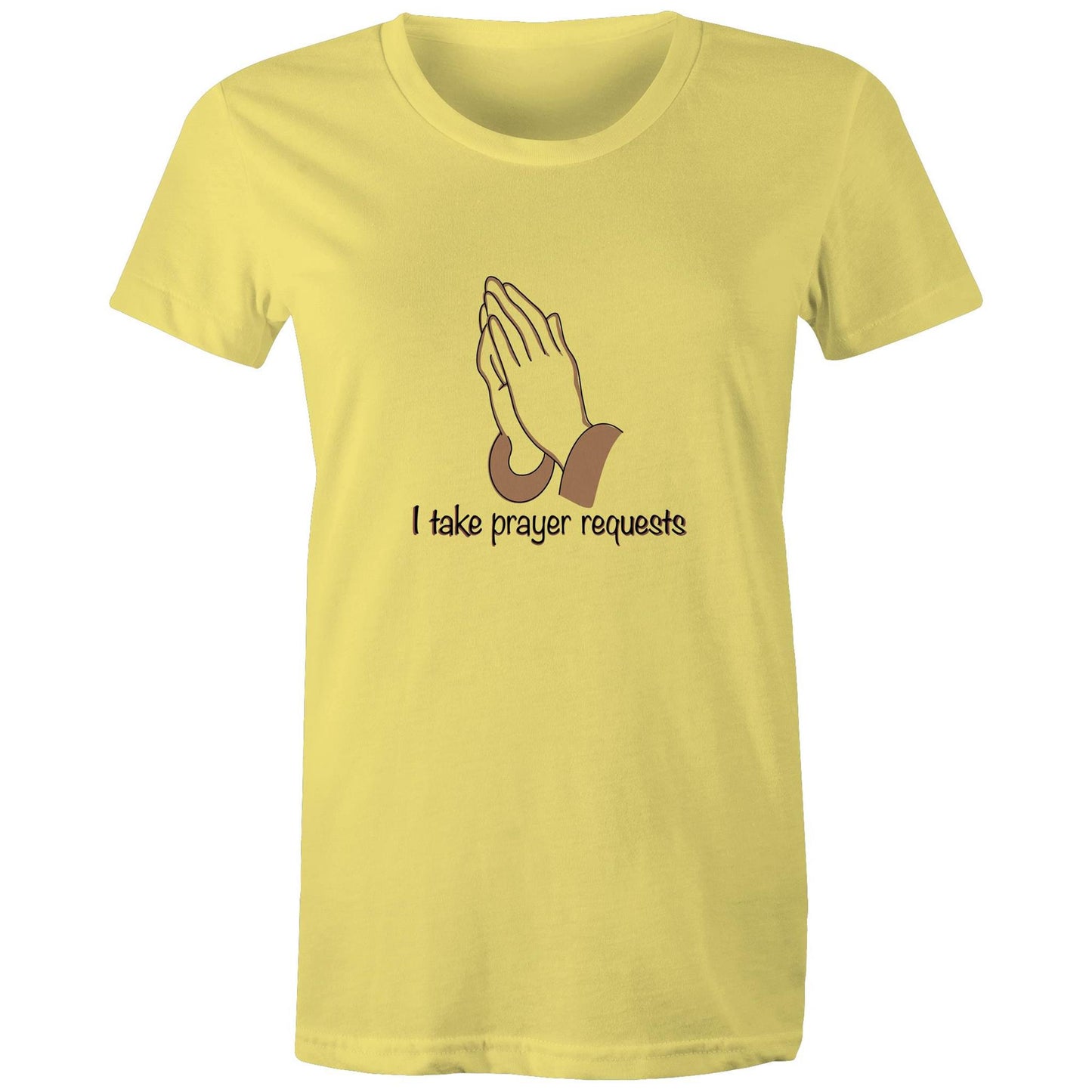 I Take Prayer Requests Women's T-Shirt